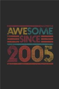 Awesome Since 2005