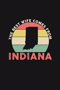 The Best Wife Comes From Indiana