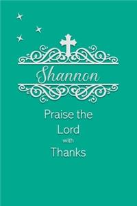 Shannon Praise the Lord with Thanks