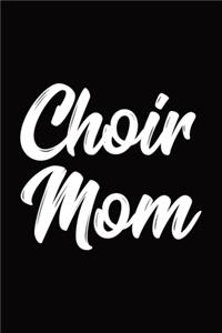 Choir Mom