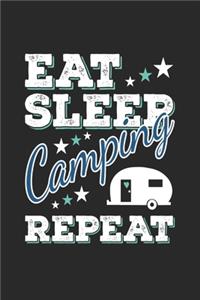 Eat Sleep Camping Repeat