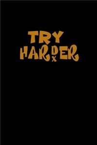 Try Harder