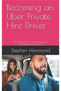 Becoming an Uber Private Hire Driver