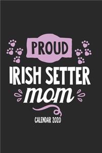 Proud Irish Setter Mom Calender 2020