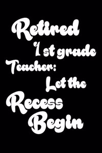 Retired 1st Grade Teacher
