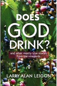 Does God Drink?