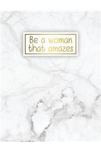 Be a Woman That Amazes