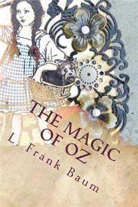 The Magic of Oz