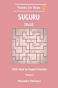 Puzzles for Brain Suguru - 200 Hard to Expert 10x10 vol. 6
