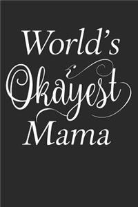 World's Okayest Mama
