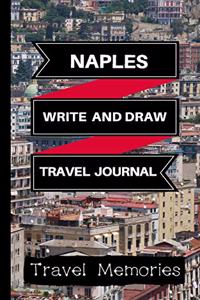 Naples Write and Draw Travel Journal