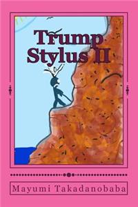 Trump Stylus II