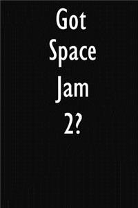 Got Space Jam 2?