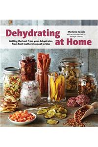 Dehydrating at Home
