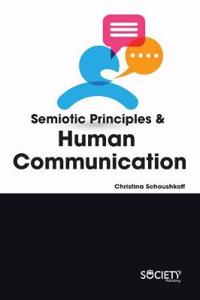 Semiotic Principles & Human Communication