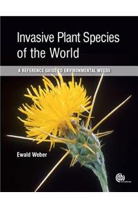 Invasive Plant Species of the World