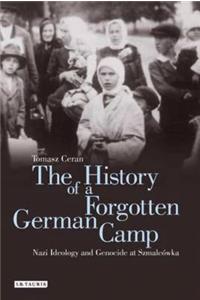 History of a Forgotten German Camp