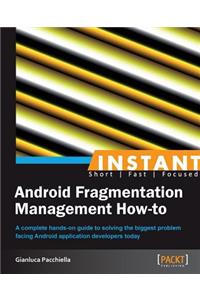 Android Fragmentation Management How to