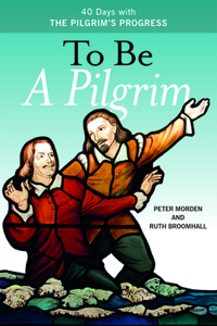 To Be a Pilgrim