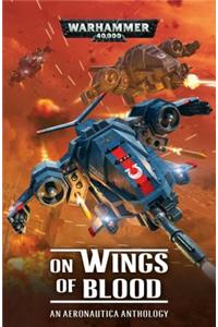 On Wings of Blood