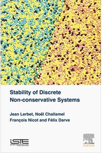 Stability of Discrete Non-Conservative Systems