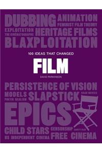 100 Ideas That Changed Film