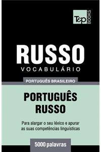 Vocabulário Português Brasileiro-Russo - 5000 palavras