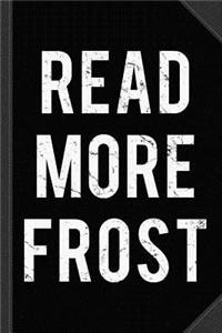 Read More Robert Frost Journal Notebook