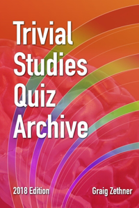 Trivial Studies Quiz Archive