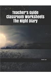 Teacher's Guide Classroom Worksheets the Night Diary