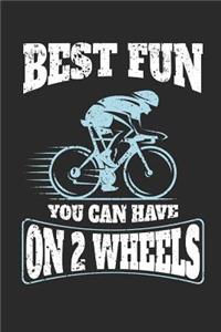 Best Fun You Can Have on 2 Wheels