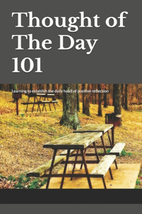 Thought of The Day 101 (??? ?? 101)