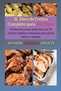 El libro de cocina completo para Air Fryer