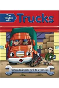 Trouble with Trucks