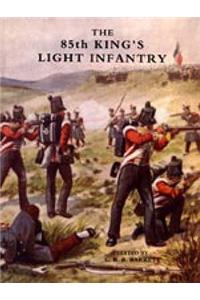 Eighty-fifth King's Light Infantry (now 2nd Battn. the King's Shropshire Light Infantry)