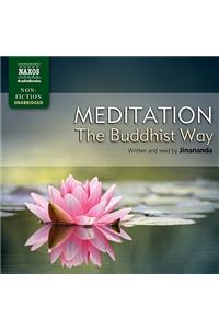 Meditation, the Buddhist Way
