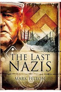 The Last Nazis