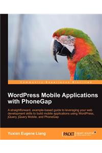 Wordpress Mobile Applications with Phonegap
