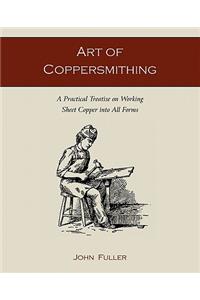 Art of Coppersmithing