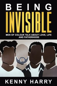 Being Invisible