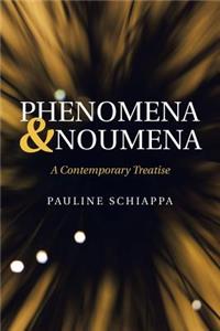 Phenomena & Noumena