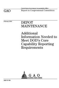 Depot maintenance