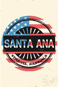 Santa Ana Travel Journal