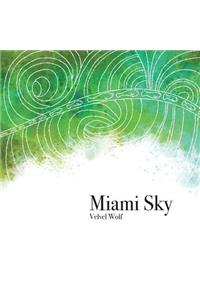 Miami Sky