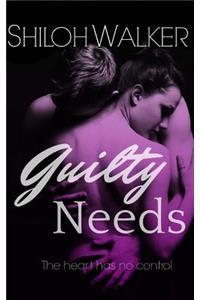 Guilty Needs