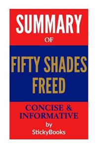 Summary of 50 Shades Freed by E. L. James