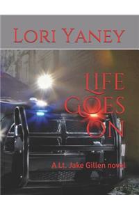 Life Goes on