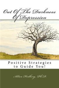 Out of the Darkness of Depression