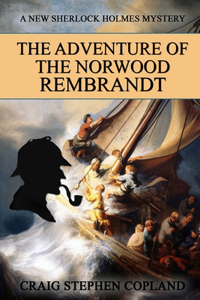 Adventure of the Norwood Rembrandt
