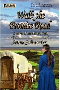 Walk the Promise Road